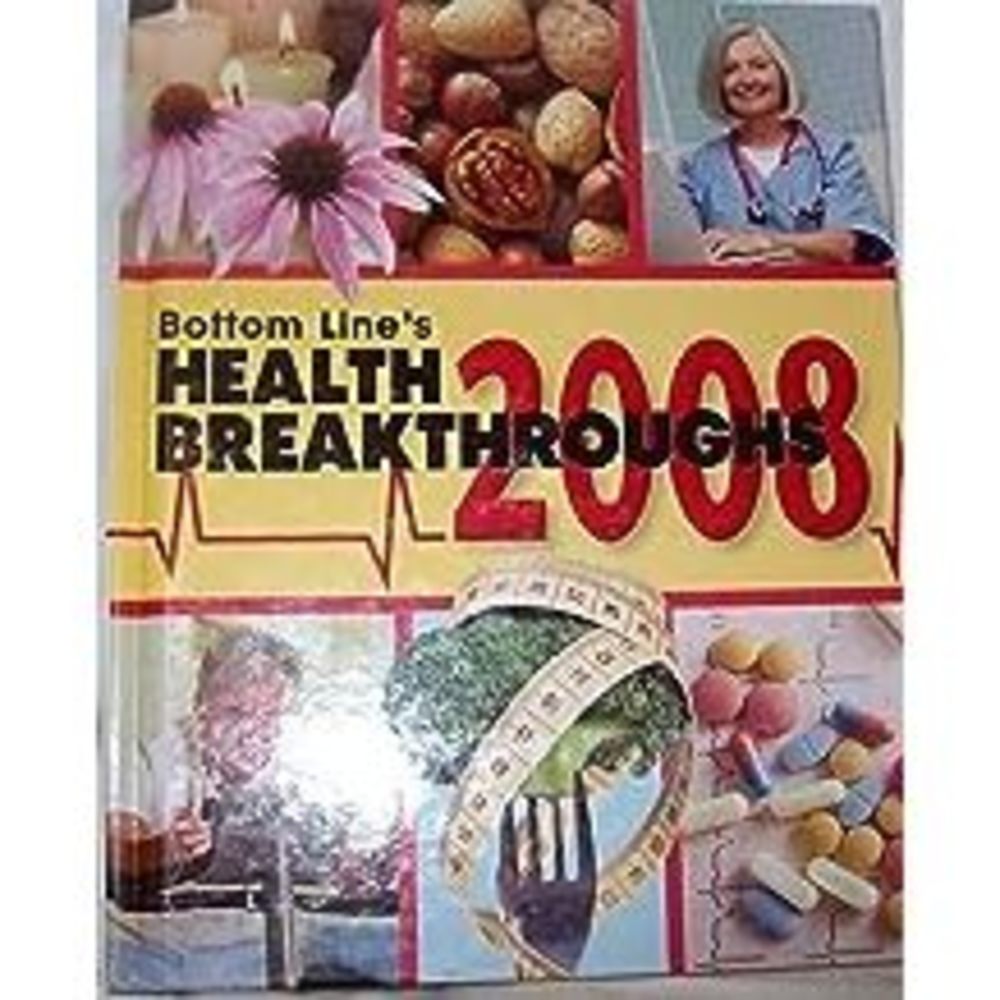 Bottom Lines Health Breakthroughs 2008 (Hardcover)